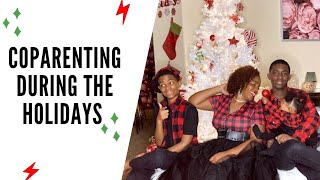 6 Tips for Coparenting During the Holidays | Christmas Custody Schedule and Keeping Your Peace