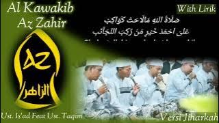 Az Zahir!!!! Al Kawakib Versi Jiharkah | Ust. Is'ad Feat Ust. Taqim_With Lirik