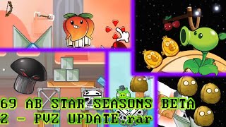 Fanware Files: 69 AB STAR SEASONS BETA 2 - PVZ UPDATE.rar (Episode 152)