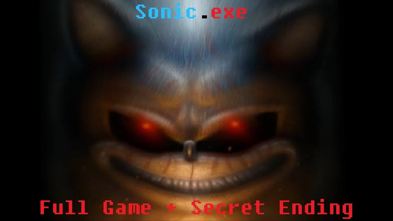 Sonic.exe (Horror Game + Secret Ending) - YouTube