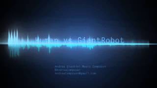 Cinematic Trailer -Human vs Giant Robot-