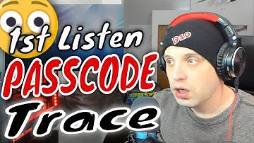 *1st Listen* PassCode - TRACE (live at Studio Coast, 2016) [Reaction & Review]