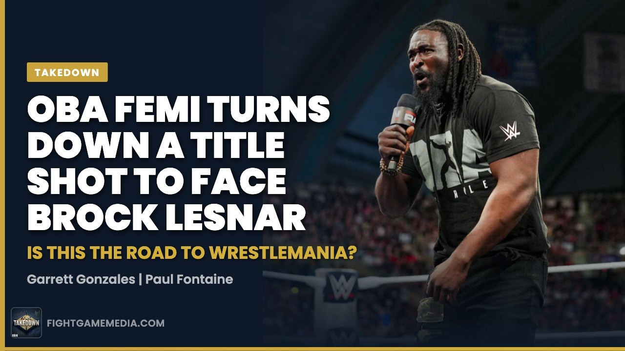 Oba Femi Turns Down a Title Shot to Face Brock Lesnar — Is This the Road to WrestleMania? | Takedown