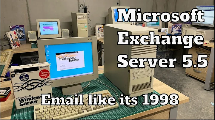 Microsoft Exchange Server 5.5 - Email like its 1998