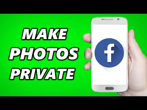 How to Make Facebook Photos Private
