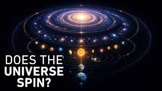 Does The Universe Itself Spin?