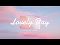 • Playlist • IT'S A LOVELY DAY • VOL 3 (10/2019) • Cute/Lovely Korean Songs 🌸