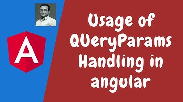 55. Preserve or merge the query parameters by forwarding with queryparamsHandling in Angular.