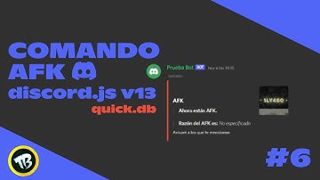 ✅ COMANDO AFK | discord.js v13 | Como Crear Un BOT De Discord #6