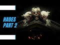 HADES Gameplay Walkthrough Part 2 [1080P HD 60FPS PC] - Raw, Uncut, No Commentary