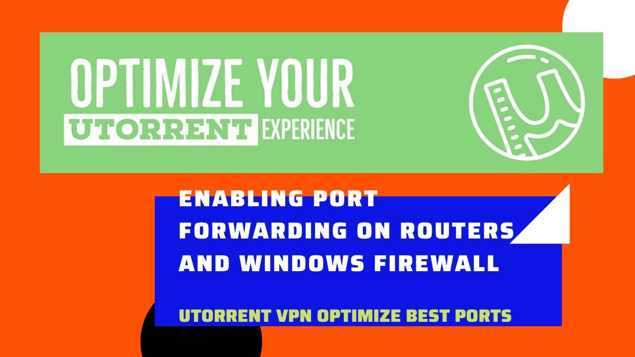 vpn port forwarding utorrent