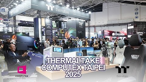 Thermaltake เปิดตัวสินค้าใหม่ในงาน Computex Taipei 2025