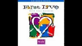 Video thumbnail of "Paul Baloche - First Love"