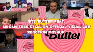BTS (방탄소년단) BUTTER feat. Megan Thee Stallion Official Visualizer | REACTION MASHUP