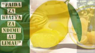 AFYA: HAYA NDIO MAAJABU YA KUTUMIA LIMAO NA NDIMU-TUMIA KILA SIKU