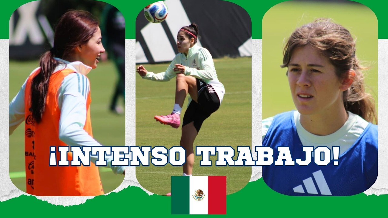 México Femenil se alista para dos partidos muy importantes