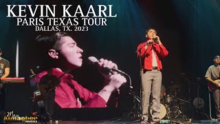 Kevin Kaarl En Dallas, Tx. - Paris Texas Tour 2023