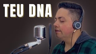 Teu DNA - Milton Cardoso | COVER