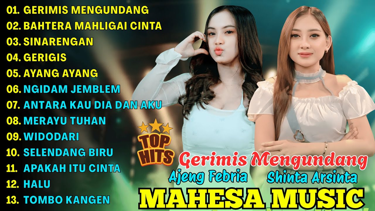 GERIMIS MENGUNDANG, BAHTERA MAHLIGAI CINTA - SHINTA ARSINTA - MAHESA MUSIC FULL ALBUM TERBARU 2025