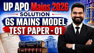 UP APO MAINS 2026 | FULL MODEL TEST PAPER SOLUTION - 01 | #upapomains2026 #upapo2026