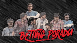 Betting Poradu Trailer #2 || 1 Year For Betting Poradu