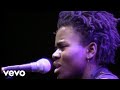 Tracy chapman  talkin bout a revolution live