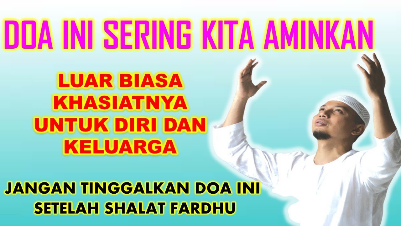 Doa Tolak Bala’ Yang Sering Di Baca Setelah Shalat Fardhu | Doa