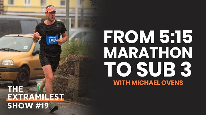 From 5 Hour Marathon to Sub 3, Michael Ovens | The...