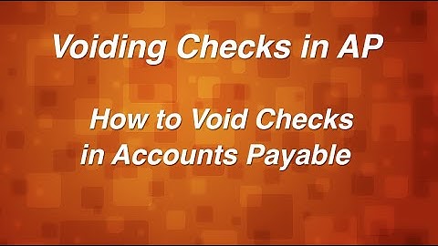 Voiding Checks in AP