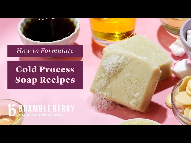 Formulating Cold Process Soap Recipes - Soap Queen