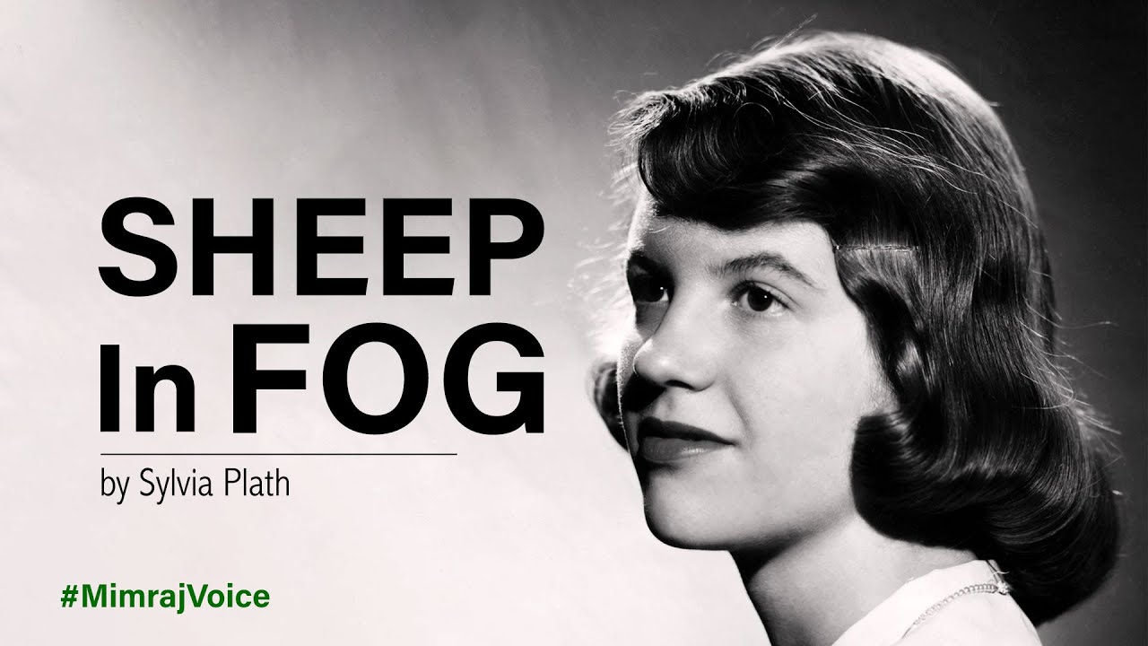 Sheep In Fog by Sylvia Plath - YouTube