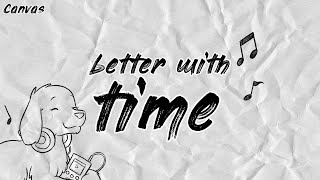 Canvas - Better With Time