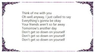 Chris Isaak - Don&#39;t Get So Down on Yourself Lyrics