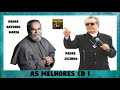 Padre Antonio Maria & Padre Zezinho As Melhores