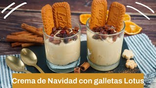 Crema de navidad con galletas Lotus y pasas al ron