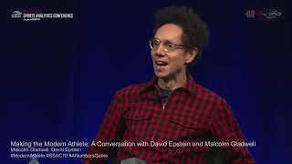 SSAC19: Making the Modern Athlete: A Conversation with David Epstein and Malcolm Gladwell