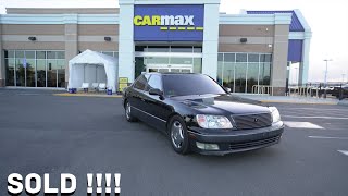 CARMAX APPRAISES MY LS400 THEY OFFERED WHAT