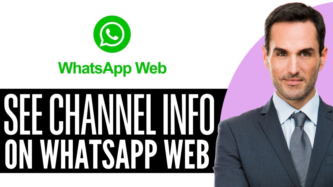 How to See Channel Info on WhatsApp Web – (2026) Step By Step