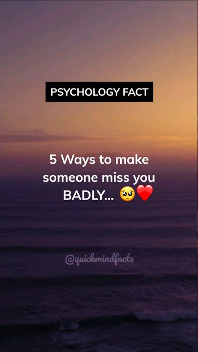 5 Ways To Make Someone Miss You Badly... #shorts