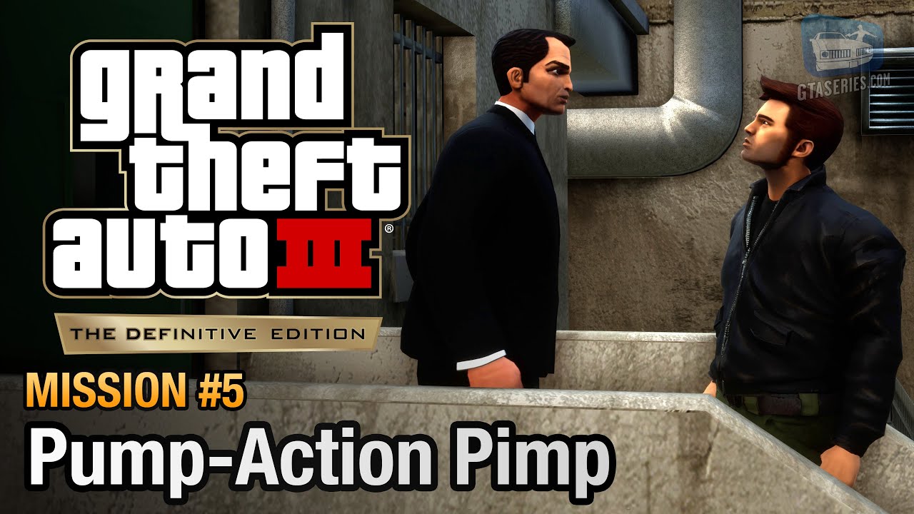 GTA 3 Definitive Edition Mission 5 PumpAction Pimp YouTube