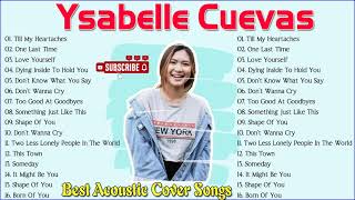 Ysabelle Cuevas | Top Best Non-Stop Music Cover Collections 2021