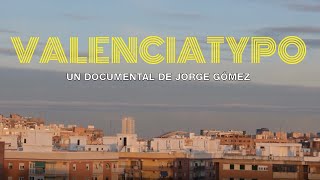 VALENCIATYPO (Trailer)