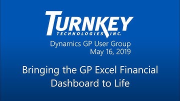 Bringing the Dynamics GP Excel Financial Dashboard to Life