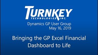 Bringing the Dynamics GP Excel Financial Dashboard to Life