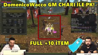 DomenicoWacco GM CHARI İLE PK! | NTTGAME YAYINI!