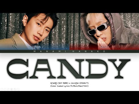 Resmi! Lirik & Terjemahan Lagu Candy - Jay Park & Zion.T