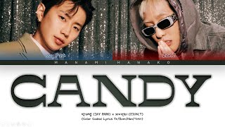 {VOSTFR} Jay Park (박재범) - 'CANDY' (feat. Zion.T) (Color Coded Lyrics Français/Rom/Han/가사)
