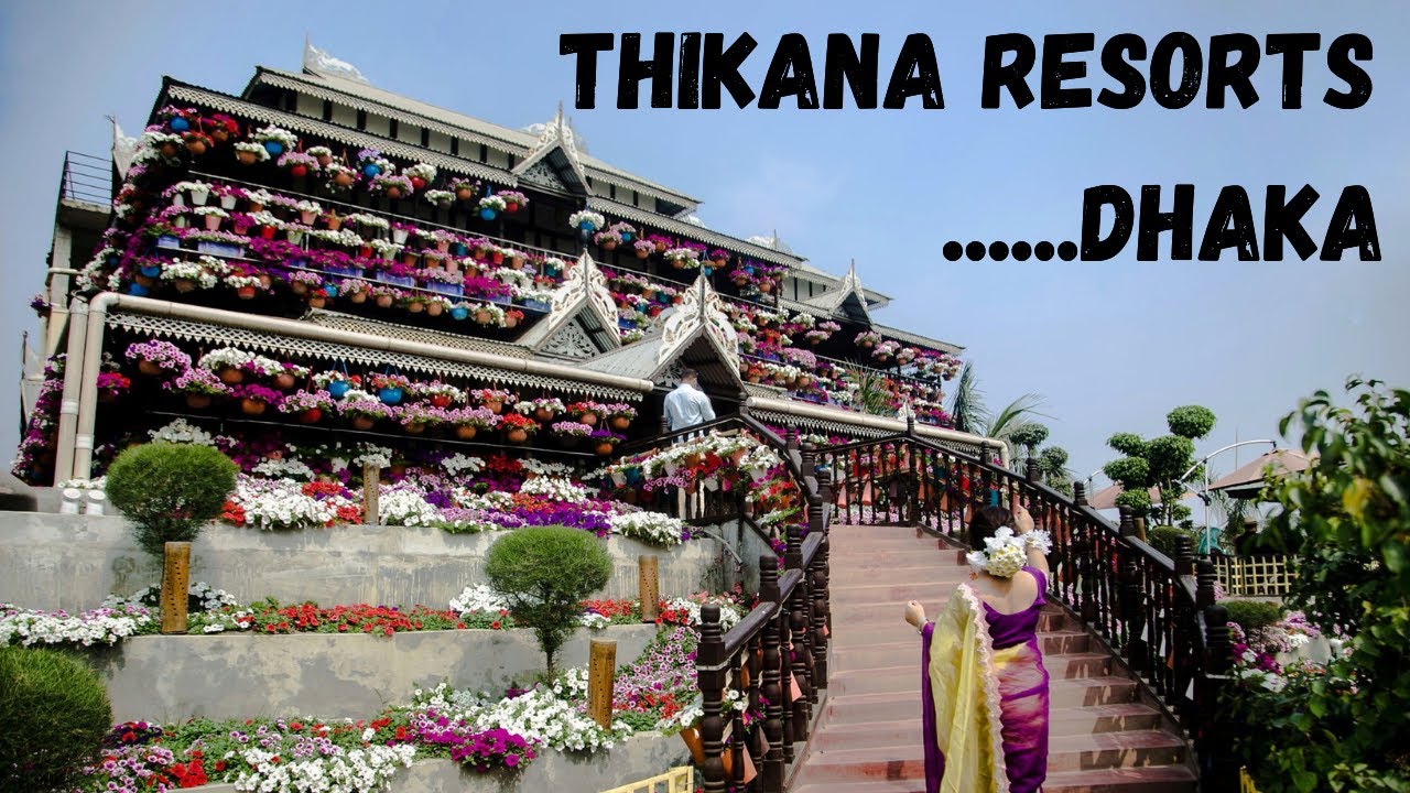 Thikana resort dhaka