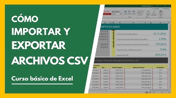 Cómo IMPORTAR y EXPORTAR CSV desde Excel 👩‍🏫 Tutorial Principiantes