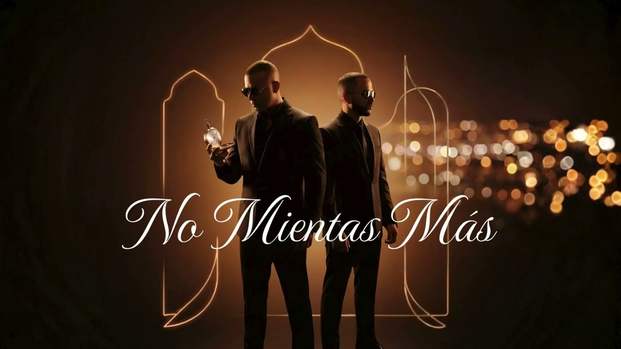 Wisin y Yandel - No Mientas Más
